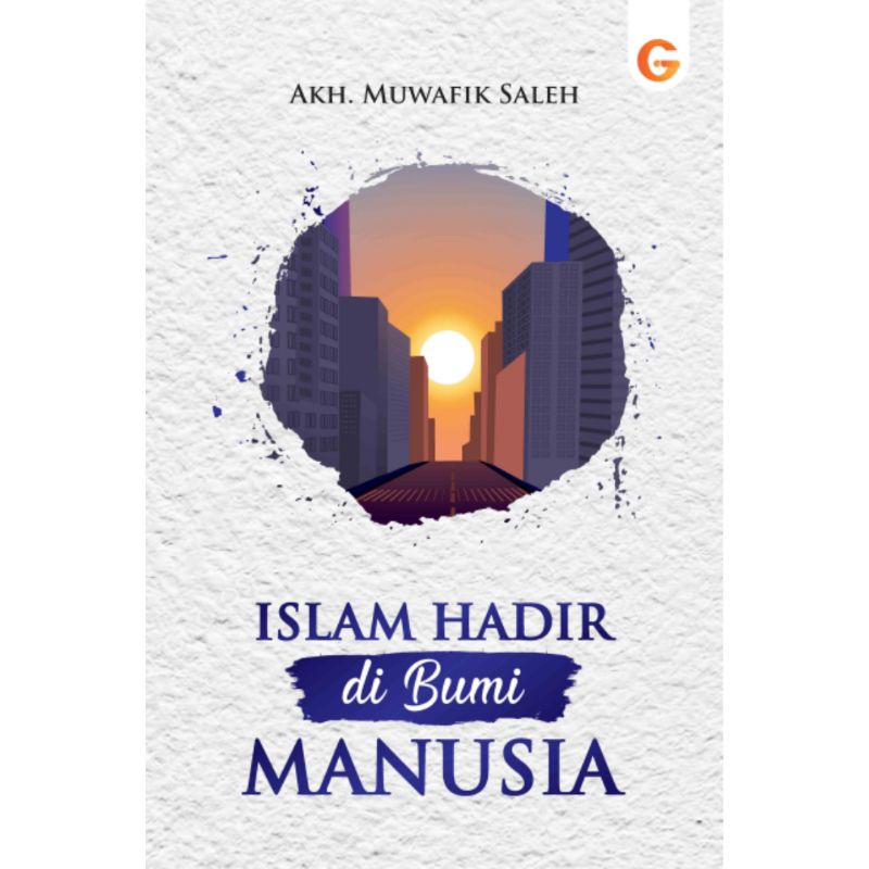 Buku Islam Hadir di Bumi Manusia