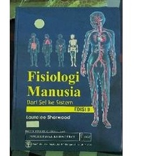 (Buku Ori Bekas) Fisiologi Manusia Dari Sel Ke Sistem Edisi 9 Sherwood