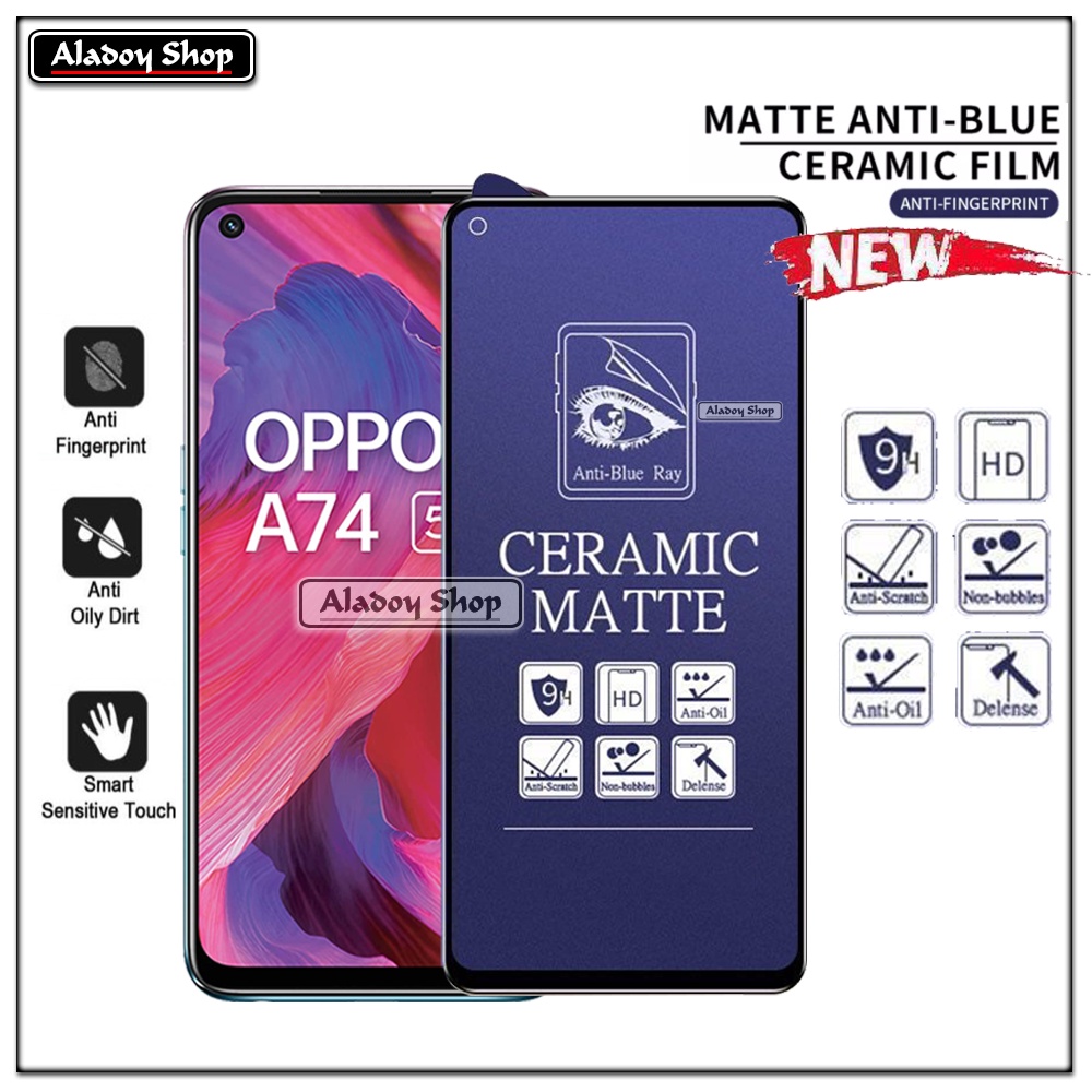 PAKET 3IN1 Anti Gores Blue Matte Anti Glare Oppo A74 5G + Tempered Glass Camera dan Skin Carbon