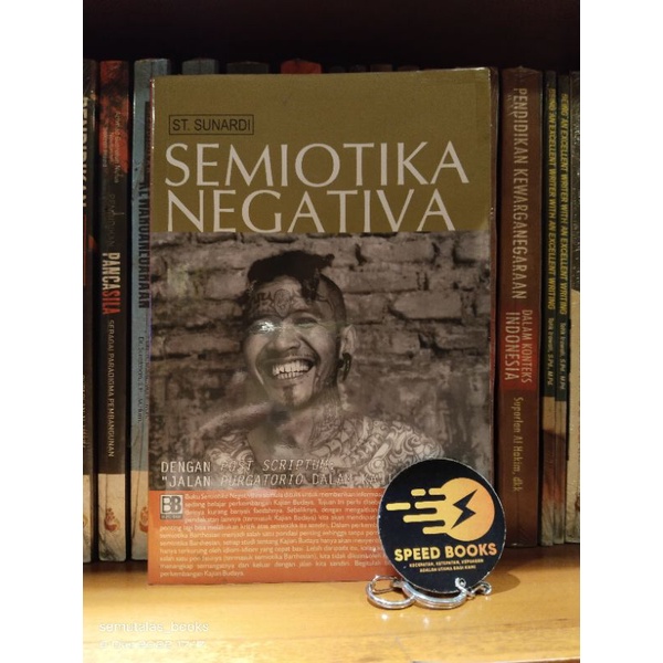 ST SUNARDI - SEMIOTIKA NEGATIVA
