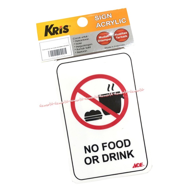 Kris Sign No Food Or Drink Acrylic Stiker Tanda Nofood Or Drinks Sticker Dilarang Makan &amp; Minum Di Ruangan Akrelik Putih Tebal Anti Air