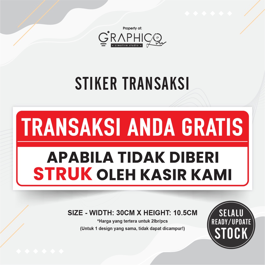 

Stiker Transaksi / Tanpa Struk Gratis - Per/2lbr (30x10,5cm)
