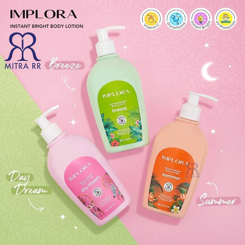 Implora Instant Bright Body Lotion 300ml/ Hand and Body Lotion Mencerahkan Stargaze Cotton Daydream Breeze Summer Dazzling