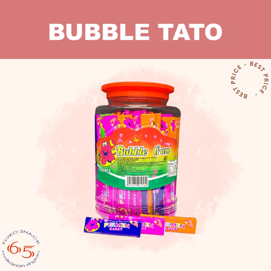 

Bubble Tato 100. permen karet. TOPLES