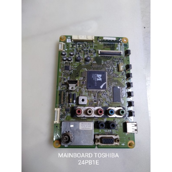 MAINBOARD TV LCD TOSHIBA 24PB1E