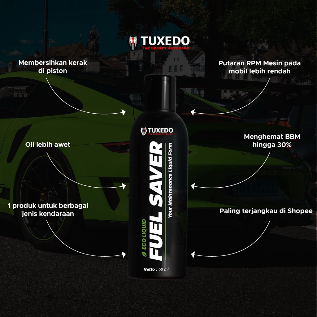 Fuel Saver - Penghemat BBM Hingga 30% &amp; Pembersih Piston. By : Tuxedo Autocare