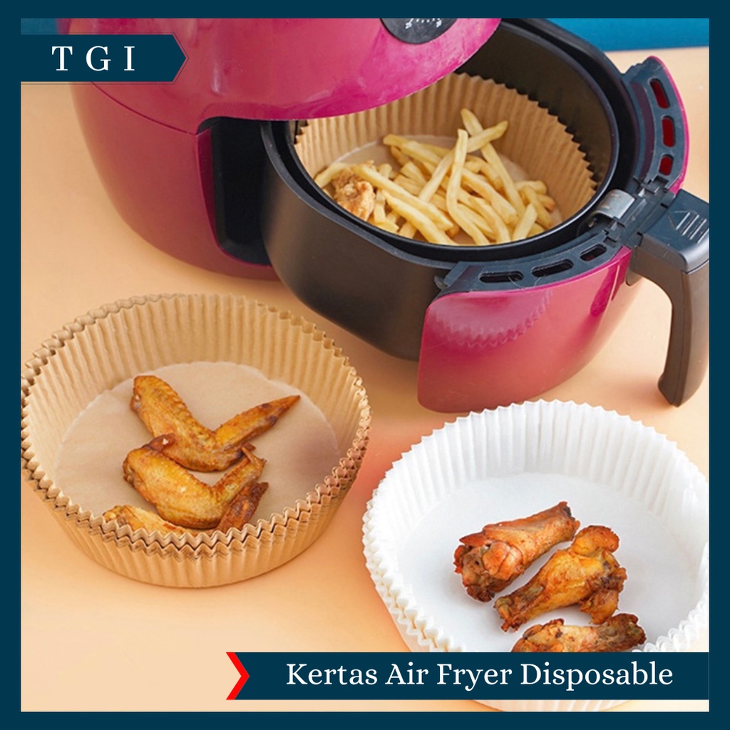 TGI – [25/50 LEMBAR] SHEETS AIR FRYER / ALAS KERTAS AIR FRYER / BAKING PAPER AIR FRYER ANTI LENGKET