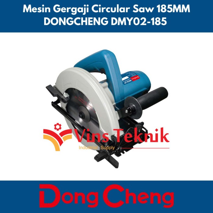 Dongcheng Dmy02-185 Mesin Gergaji Circular Saw 7Inch Dmy 02-185