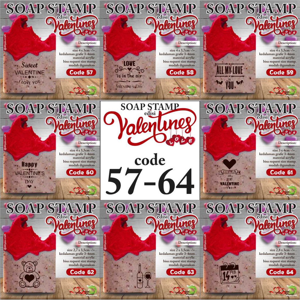 

soap stamp / stempel sabun / edisi VALENTINE code 57,58,59,60,61,62,63,64