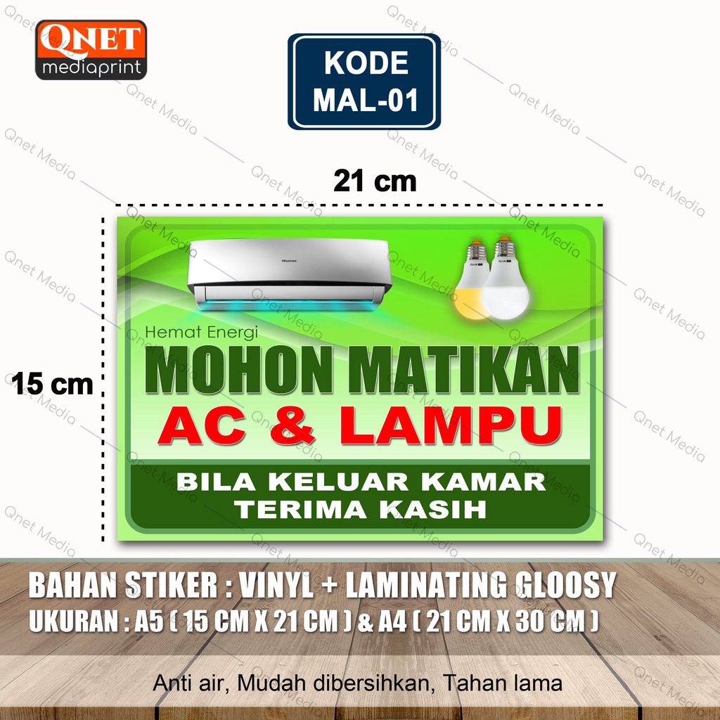 

STIKER MOHON MATIKAN LAMPU & AC + LAMINASI GLOSSY