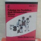 psikologi dan pendidikan anak berkebutuhan khusus