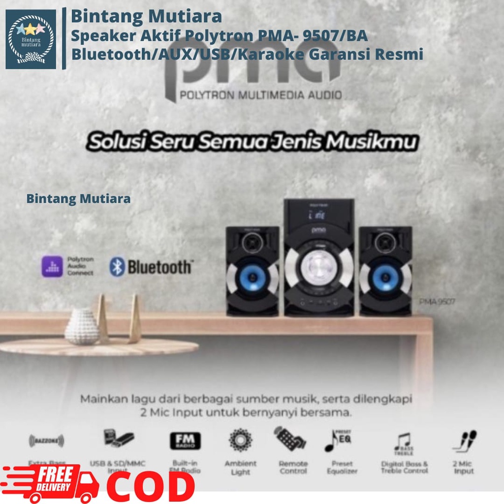 POLYTRON Bluetooth Speaker Multimedia Karaoke PMA 9507 /BA / Speaker Aktif / Speaker Bluetooth Bass 