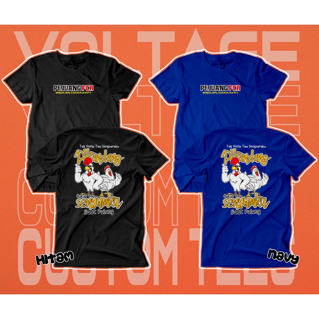 KAOS AYAM BROILER / PEJUANG FCR1