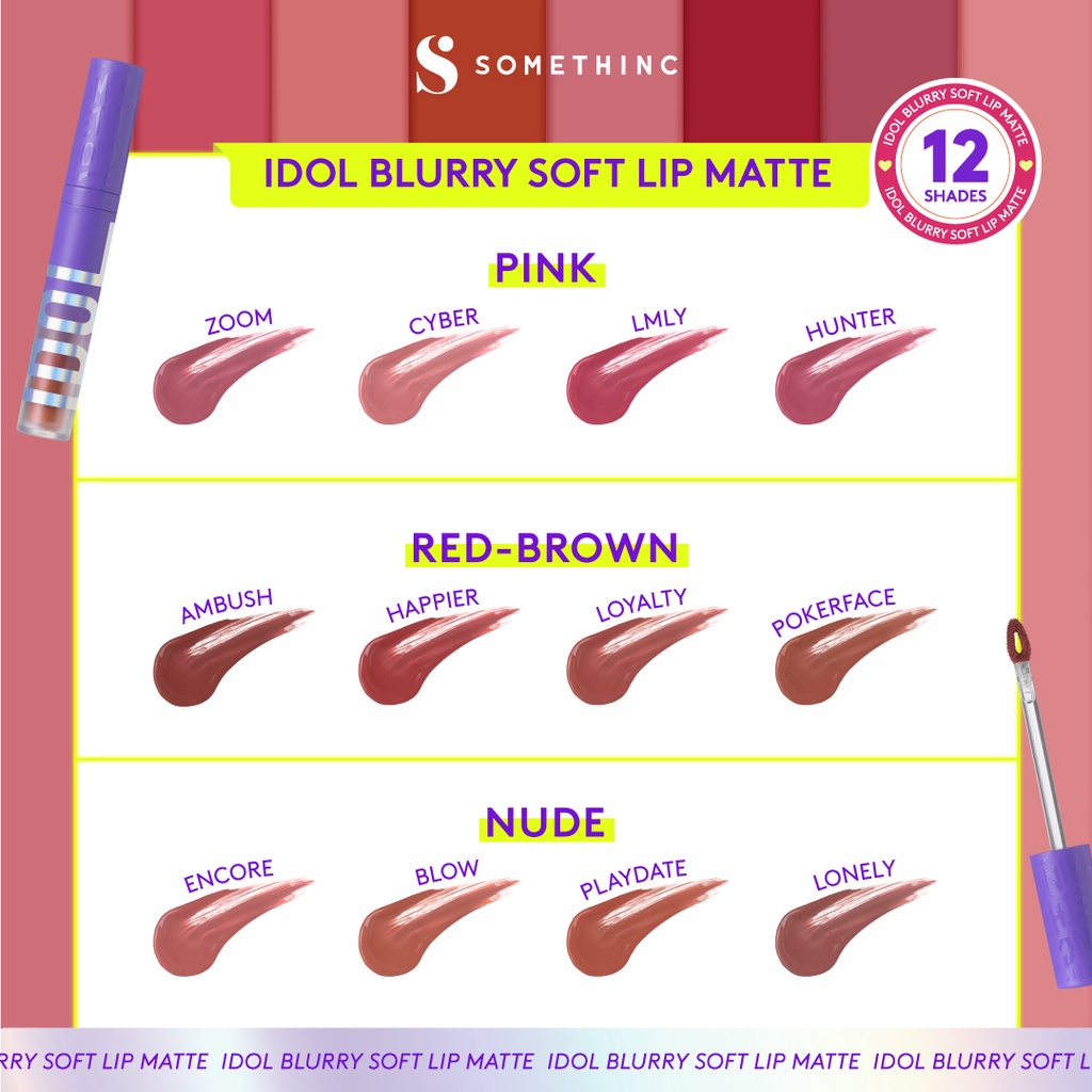 SOMETHINC Idol Blurry Soft Lip Matte - Lip Cream Matte Warna yang Tahan Lama - Happier