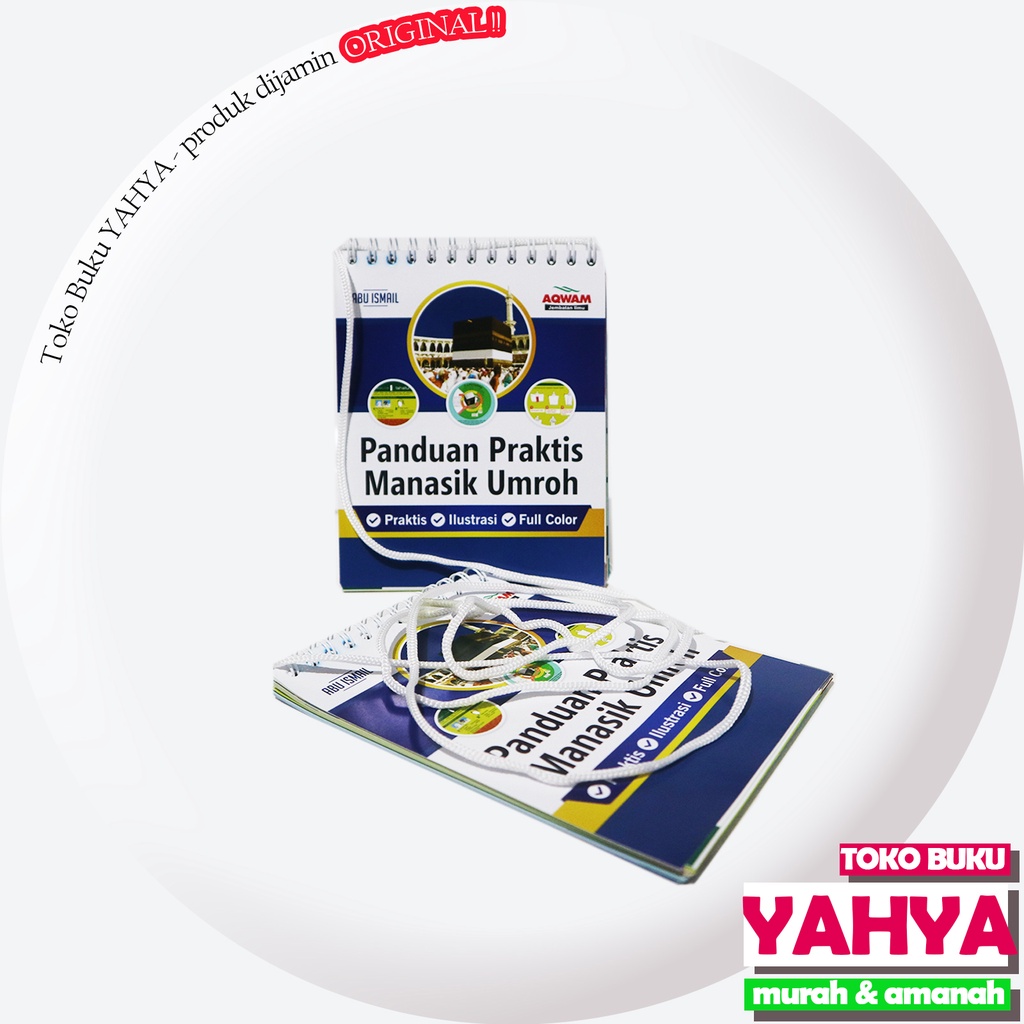 

Panduan Praktis Manasik Umroh - Aqwam - TBY