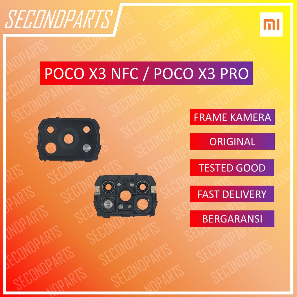 KACA FRAME RANGKA LENSA KAMERA BELAKANG XIAOMI POCO X3 NFC / X3 PRO ORIGINAL