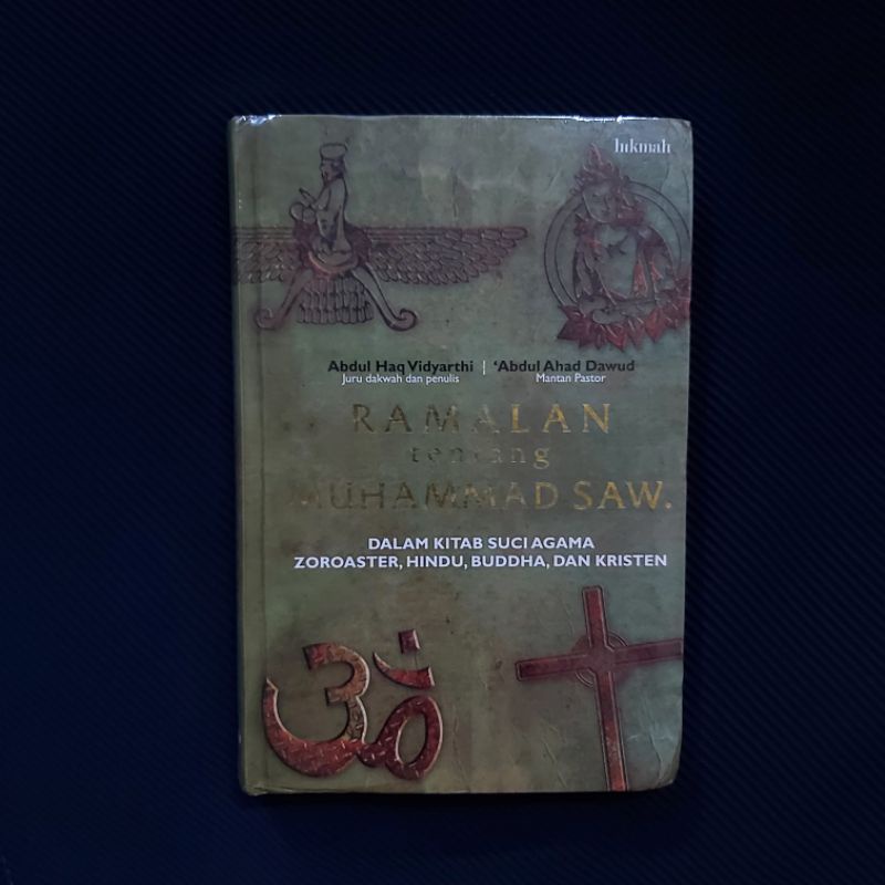 Jual Buku Original Ramalan Tentang Muhammad Saw Dalam Kitab Suci Agama Zoroaster Hindu 1546