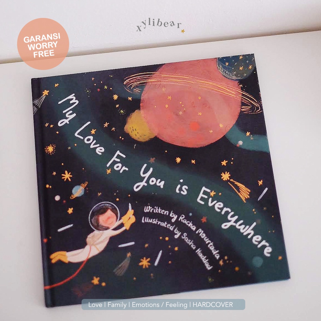 My Love For You is Everywhere - Children Books - Xylibear - Import English Book - buku cerita anak t