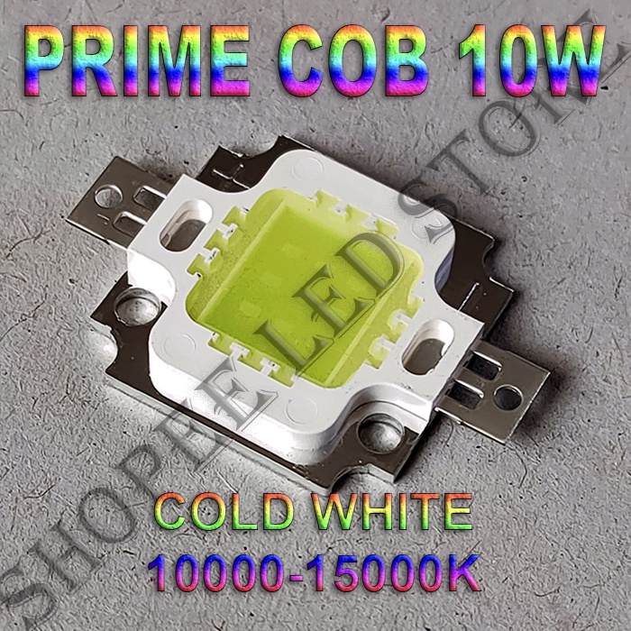 PRIME QUALITY COB HPL 10W CHIPSET EPISTAR 24X48mill NYALA LEBIH TERANG