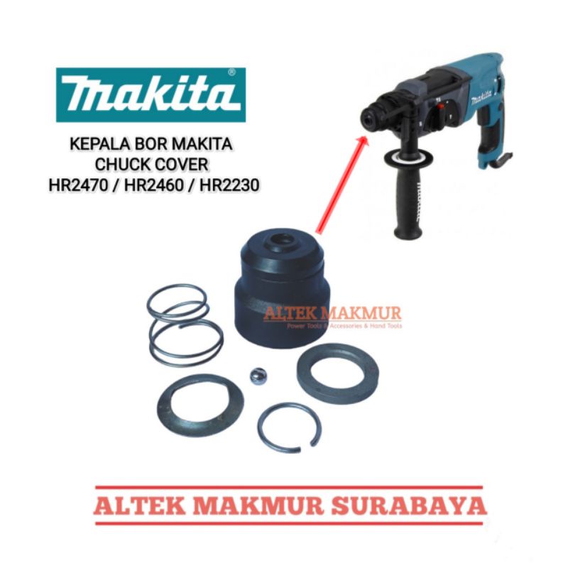 Kepala Bor SDS Rotary Hammer MAKITA HR2470 / HR2460 / HR2230 / Chuck Cover Bor Beton SDS Plus MAKITA
