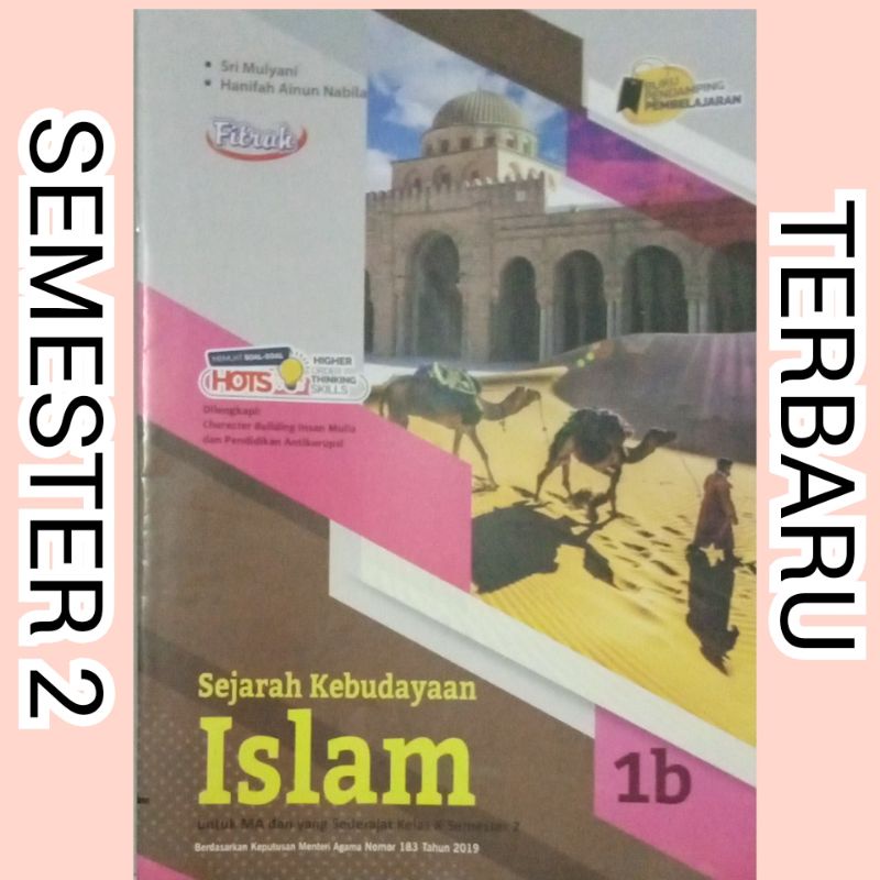 

LKS Sejarah Kebudayaan Islam untuk MA dan sederajat kelas 10 semester 2
