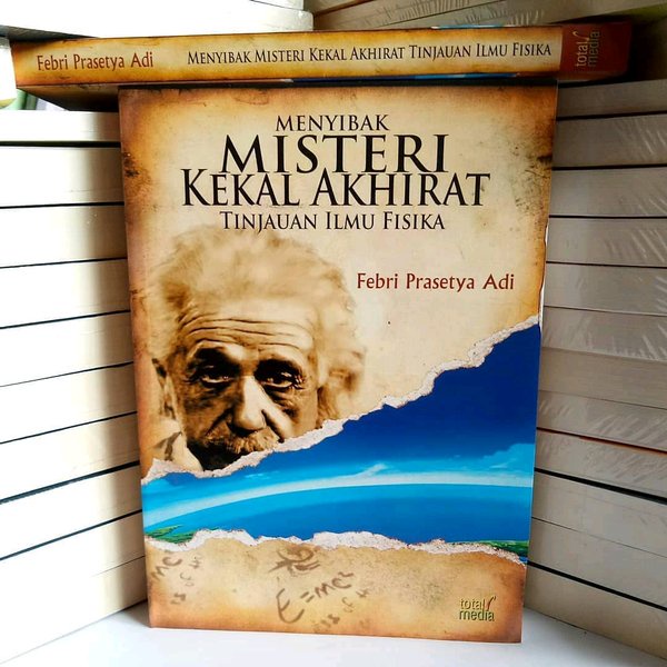 BUKU MENYIBAK MISTERI KEKAL AKHIRAT - FEBRI PRASETYA ADI [ORIGINAL]