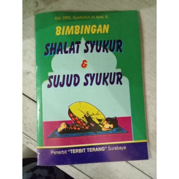 Bimbingan Shalat Syukur dan Sujud Syukur