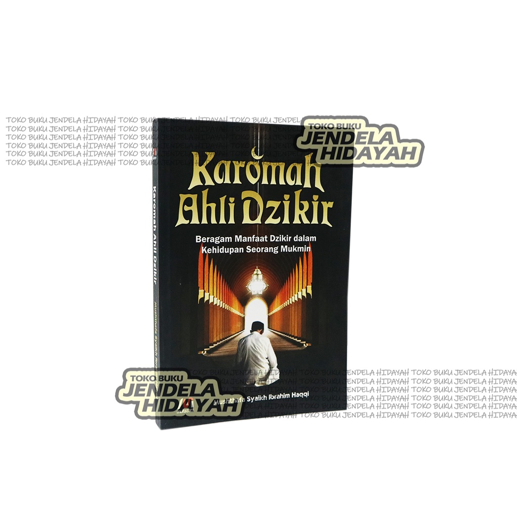 

Karomah Ahli Dzikir - Multazam - jendela hidayah