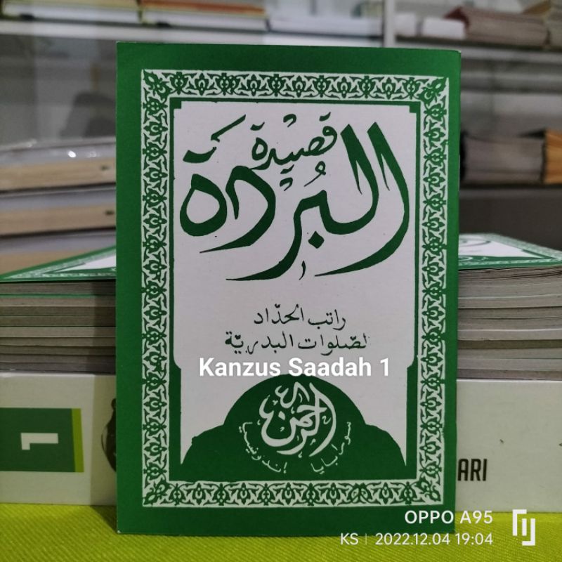 Qosidah Burdah Saku Dan Rotib Rotibul Haddad