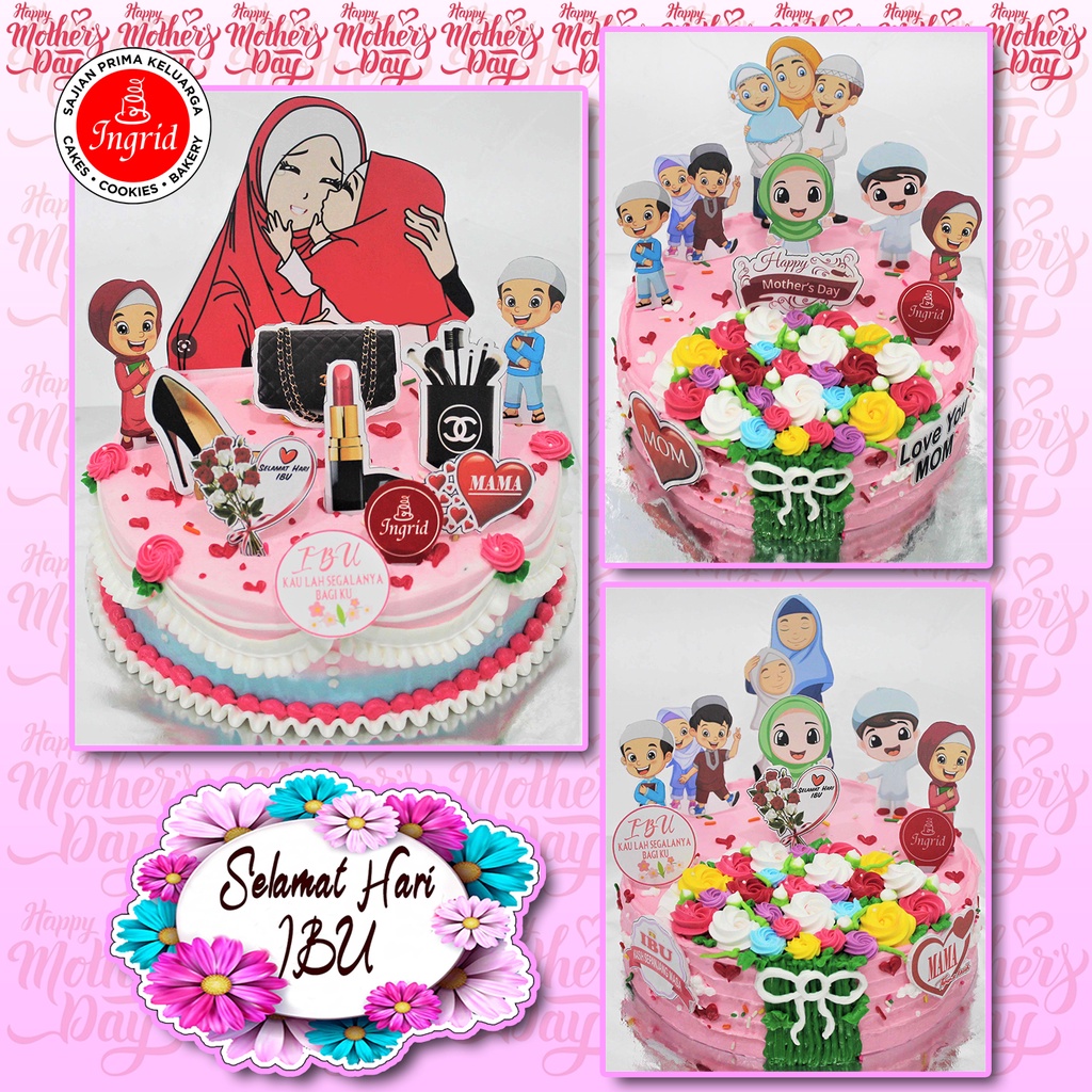 

CAKE MOTHER'S DAY / KUE HARI IBU / CAKE HARI IBU vol.3