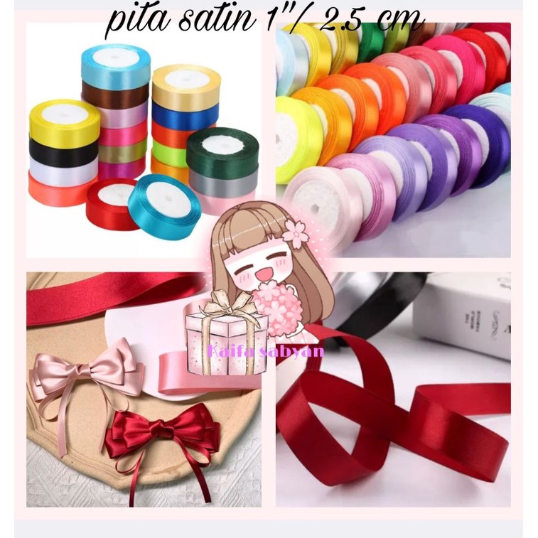 

PITA SATIN POLOS 1 INCH / 2.5 CM PITA KADO SATEEN HIASAN SOUVENIR 1 ROLL