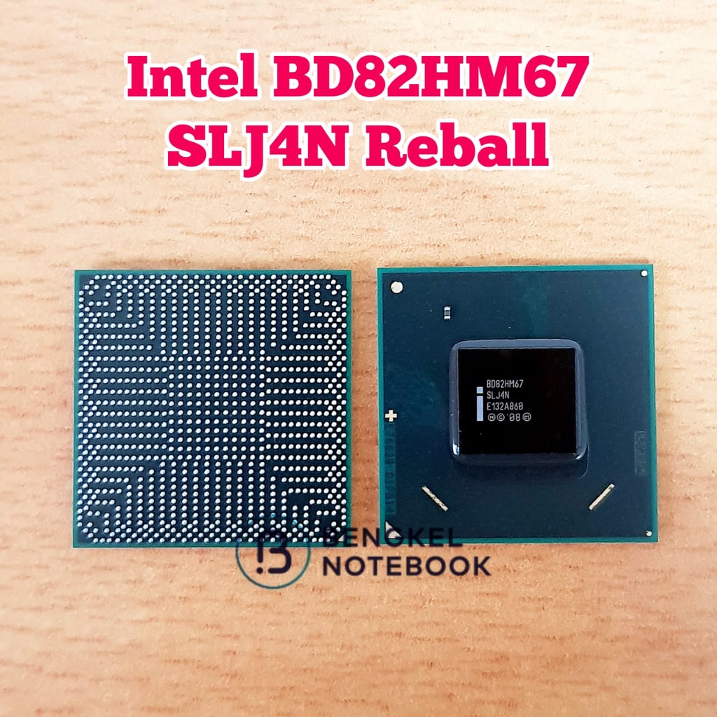 Intel BD82HM67 SLJ4N Reball