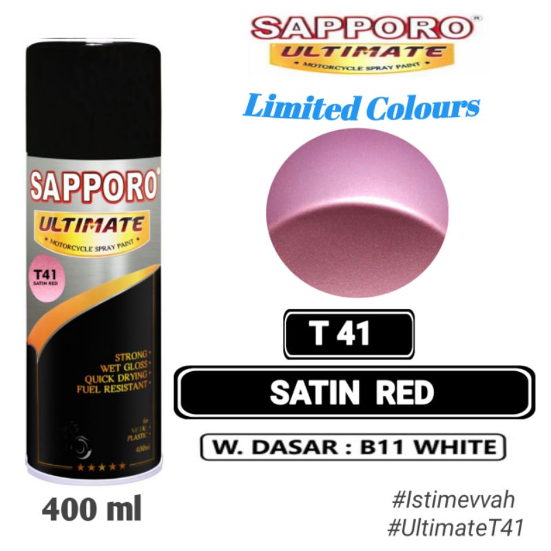 T41 SATIN RED SAPPORO ULTIMATE 400ml Cat Semprot Pylok Pilok Pylox / Pilok Sapporo / Cat Aerosol / S
