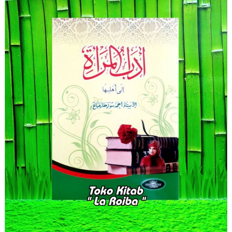 Kitab Adabul Mar'ah Ila Ahliha Non Makna