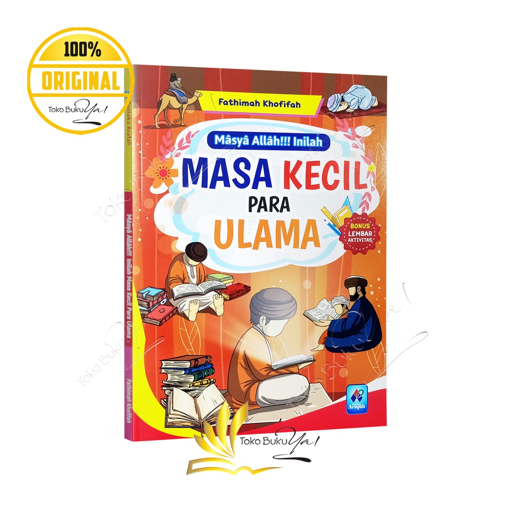 Inilah Masa Kecil Para Ulama - Pustaka Arafah