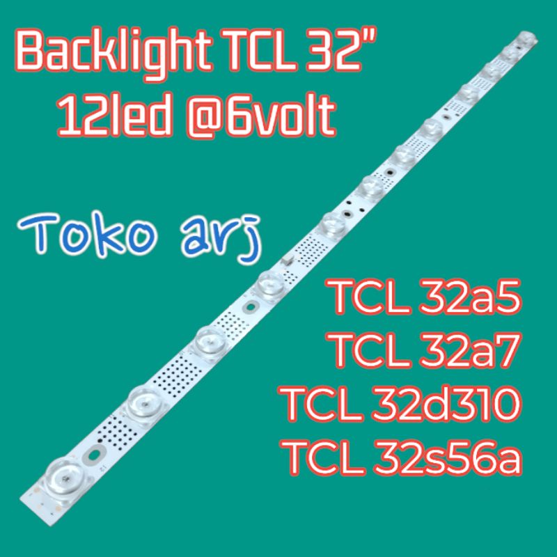 1pcs backlight tv TCL 32a5 32a7 32d310 32s56a