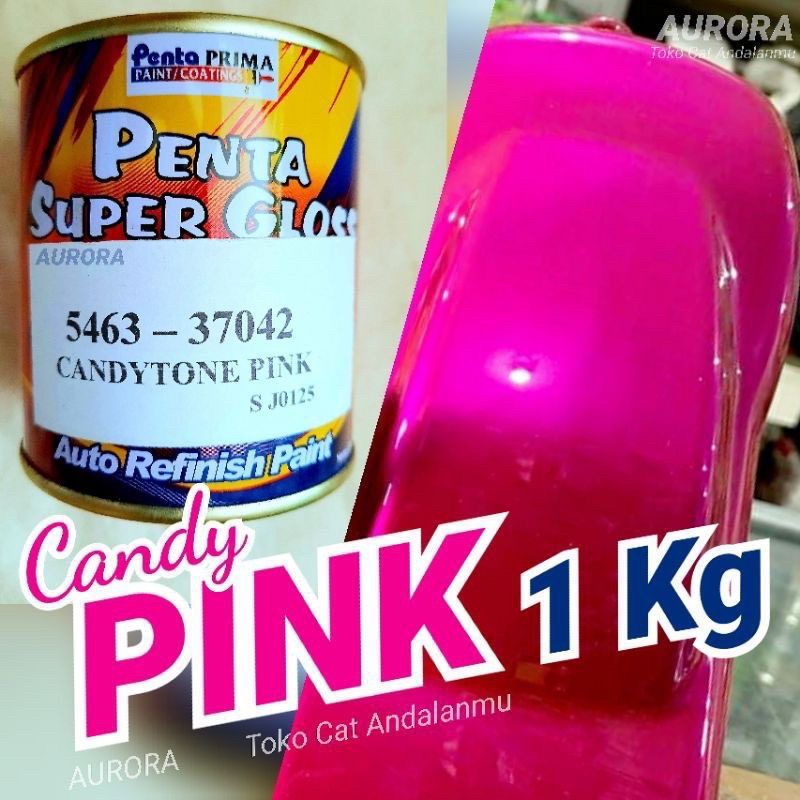 Cat Penta Super Gloss NC Candy Pink 1kg Candytone Merah Muda Transparan Kendi Duco Duko