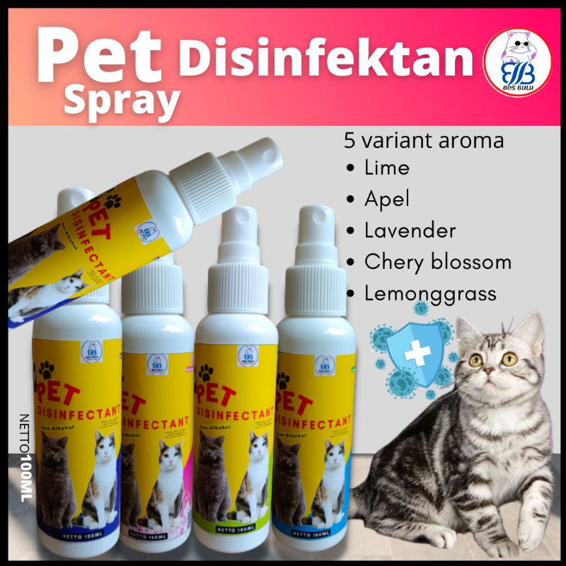 pet disinfektan spray semprot pembersih tubuh kandang tempat makan bermain litterbox kucing anjing 100ml