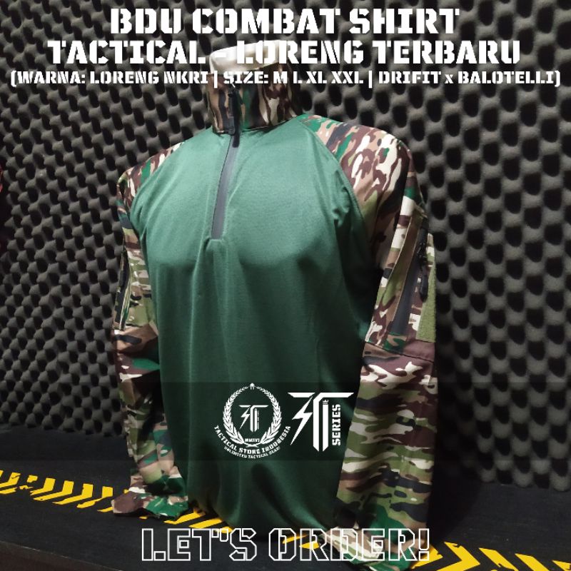 BDU Combat Shirt Loreng NKRI / Loreng TNI AD Terbaru Balotelli Kombinasi Drifit - Kaos Tactical Loreng NKRI