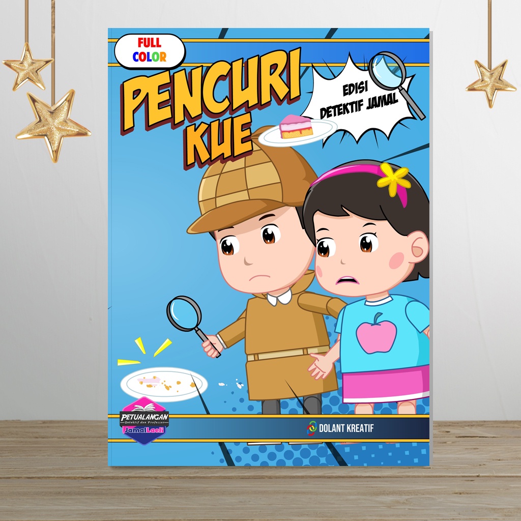 Pencuri Kue - Komik Detektif Jamal - Petualangan Jamal Laeli - Buku Jamal Laeli