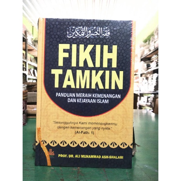 Fikih Tamkin panduan meraih kemenangan dan kejayaan Islam