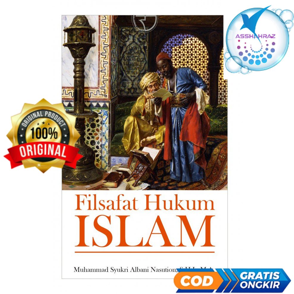 Filsafat Hukum Islam - Muhammad Syukri Albani Nasution #RA