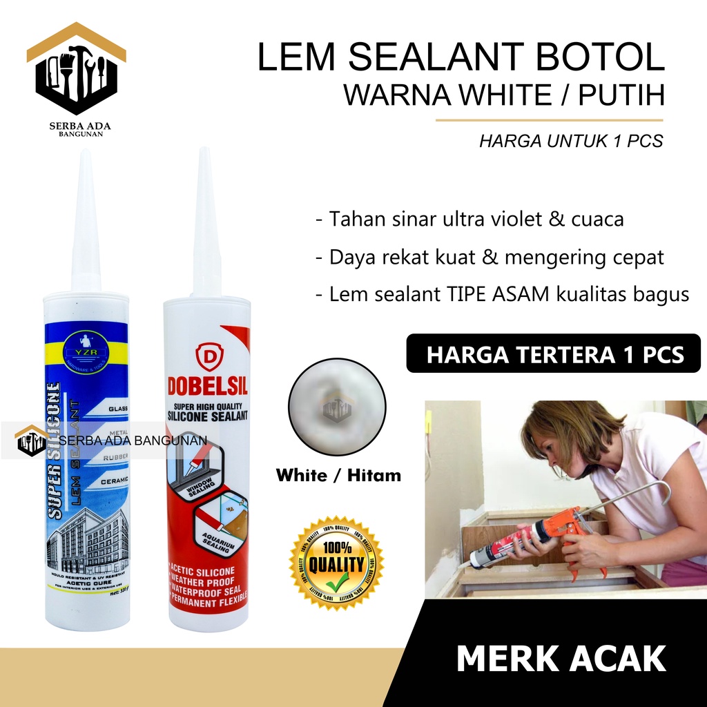 LEM Silicone Sealent Kaca Acetic Silen White, Black, Clear Silicon Keramik Besi Karet Kaca Metal Botol Tembak Akuarium
