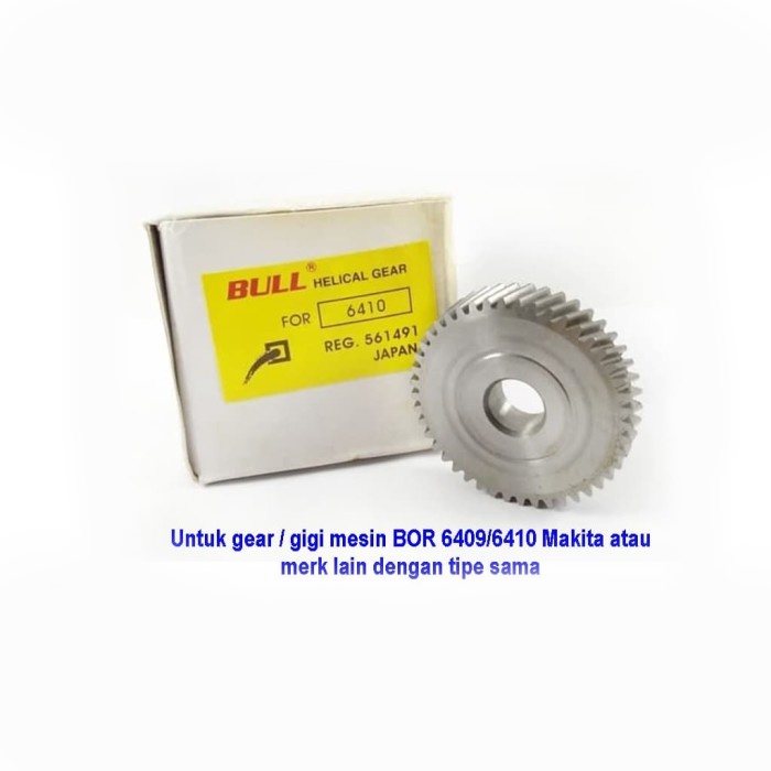 BULL 6409/6410 GEAR GIGI BOR 10MM MAKITA 6409 6410