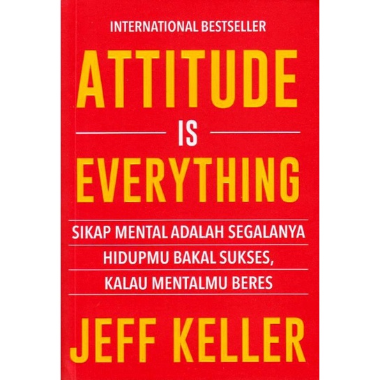 Attitude Is Everything by Jeff Keller