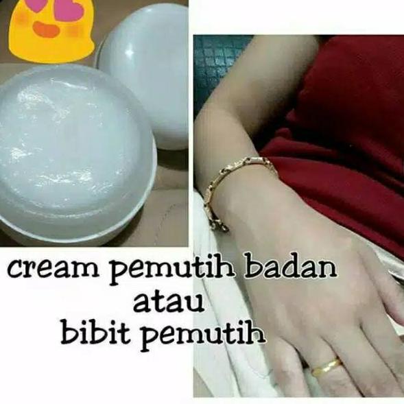 ♠  CREAM PEMUTIH BADAN/CREAM BIBIT PEMUTIH GRADE A