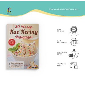 Buku Resep - Buku Resep Kue - 30 Resep Kue Kering Anti Gagal