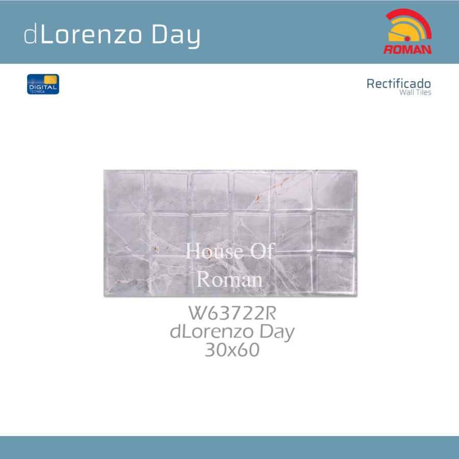 ROMAN KERAMIK DLORENZO DAY 30X60R W63722R (ROMAN HOUSE OF ROMAN)