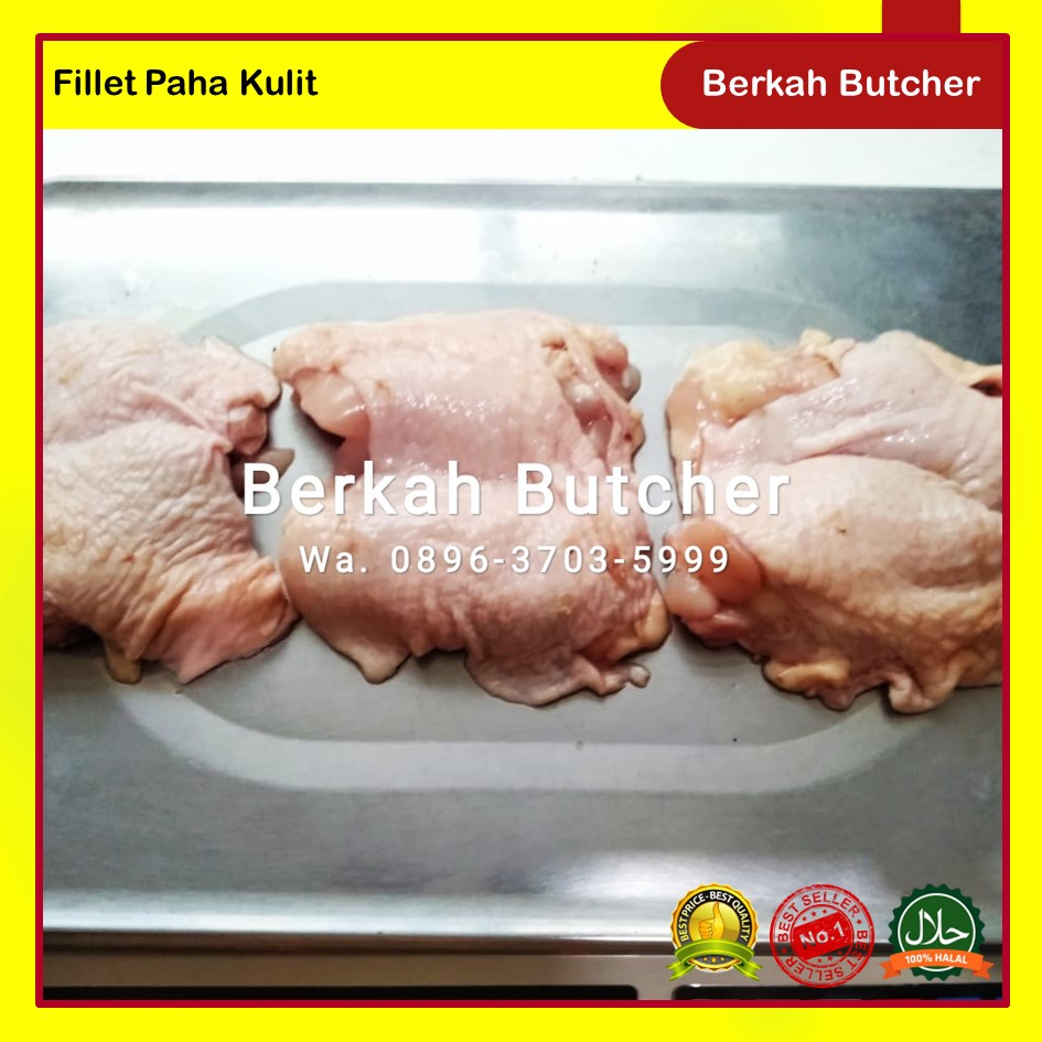 Paha Ayam Fillet Dengan Kulit - Berkah Butcher