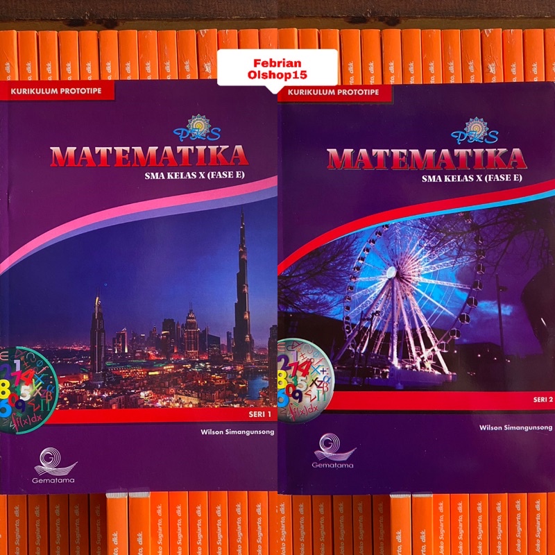 BUKU PKS MATEMATIKA SMA/MA KELAS 10 FASE E SERI 1 2 KURIKULUM PROTOTIPE